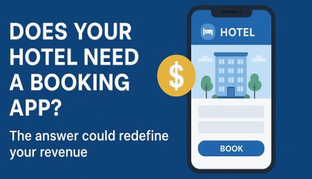 2663cc8e-df78-428c-96a8-5c05722ffbfe Does your hotel need a booking app